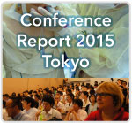 Conference Report 2015 Tokyo
